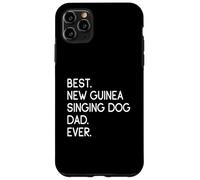 Best New Guinea Singing Dog Dad Ever Carcasa para iPhone 11 Pro Max