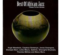Best of African Jazz: Tribute to our Heroes, Vol 2