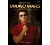 Lo mejor de Bruno Mars – 11 favoritos arreglados para piano fácil – Hal Leonard