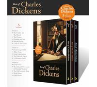 Best of Charles Dickens in 3 Volumes I Classic Literature I Historical Novels I Victorian Literature