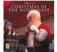 Best of Christmas in the Northwest / Various