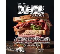 Best of Diner Classics Cookbook: 100+ Japanese Plant-Based Comfort, Traditional Home Cooking with Easy Ingredients (Taste of Vegan)