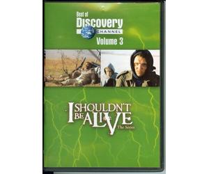 Best of Discovery Channel Vol. 3: I Shouldn't Be Alive (Lost in the Snow & Jaws of Death)
