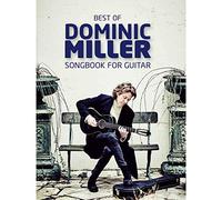 Best of Dominic Miller: Songbook for Guitar