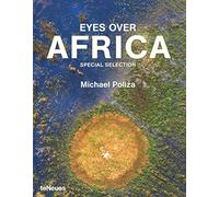 Best of Eyes over Africa: Afrika aus der Vogelperspektive (Photographer) [Idioma Inglés]