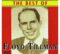 Best of Floyd Tillman by Floyd Tillman