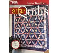 Best of Fons & Porter: Scrap Quilts