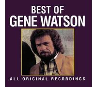 Best Of Gene Watson: ALL ORIGINAL RECORDINGS by Gene Watson (1996-01-11)