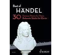 Best of Händel: 30 Famous Pieces for Piano (Best of Classics)