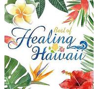 BEST OF HEALING HAWAII