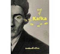Best of Kafka (Collector's Edition) (Wordsworth Collector's Editions)