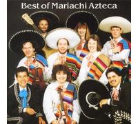 Best of Mariachi Azteca