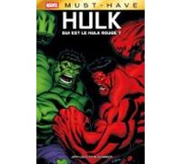 Best Of Marvel (must-have) : Hulk - Qui Est Le Hulk Rouge ? (ebook)