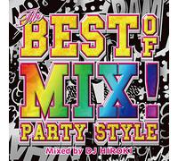 Best of Mix!-Party Style-By DJ
