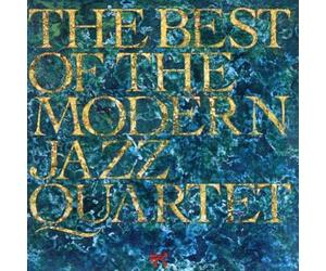 Best of Modern Jazz Quartet