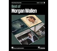 Best of Morgan Wallen: 12 Hit Songs Arranged for Guitar with Recorded Keys, Capo Positions, Accurate Chord Grids, and Selected Tab