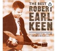 Best of Robert Earl Keen