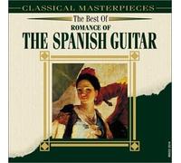 Best of Romance of the Spanish - Best of Romance of the Spanish Guitar