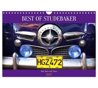 Best of Studebaker - Das Auto mit Nase (Wandkalender 2027 DIN A4 quer), CALVENDO