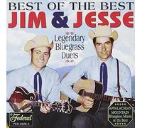 Best of the Best: Legendary Bluegrass Duets by Jim & Jesse (2003-06-17)