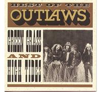 Best Of The Outlaws: Green Grass & High Tides by Outlaws (1996) Audio CD