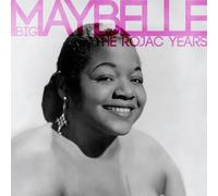 Best Of The Rojac Years by Big Maybelle (2012) Audio CD
