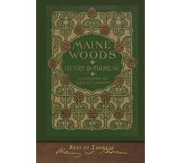 Best of Thoreau: The Maine Woods: Illustrated