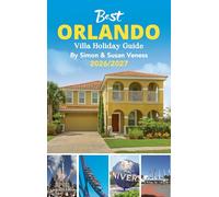 Best Orlando Villa Holiday Guide 2026 / 2027