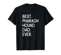 Best Pharaoh Hound Dad Ever Perro del Faraón Camiseta