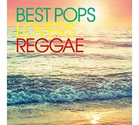 Best Pops Lovers Reggae:Endles