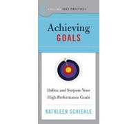 Best Practices: Achieving Goals (ebook)