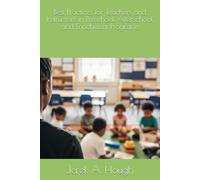 Best Practices for Teachers and Instructors in Preschool, Afterschool, and Enrichment Programs