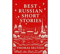 Best Russian Short Stories: (Annotated with Study Guide)