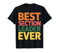 Best Section Leader Ever Banda de rol del Orgullo |- Camiseta