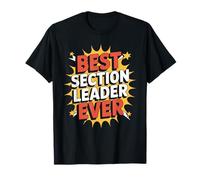 Best Section Leader Ever Banda de rol del Orgullo - Camiseta
