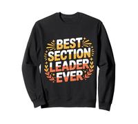 Best Section Leader Ever Banda de rol del Orgullo - Sudadera