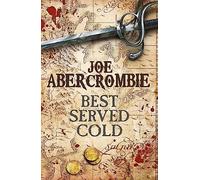 Best Served Cold (World of the First Law)