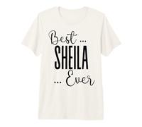 Best Sheila Ever Lindo mamá Madres cumpleaños Amor para mamá Camiseta Premium