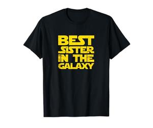 Best Sister in the Galaxy Camiseta