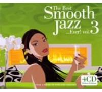 Best Smooth Jazz Ever! - Vol. 3-Best Smooth Jazz Ever!