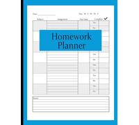 Best Student Homework Planners for Academic Success Perfect for High School, Middle School, and College: Stay organized, track assignments, manage deadlines, and improve study habits. Color Blue