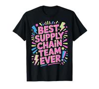 Best Supply Chain Team Ever Equipo de logística - Camiseta