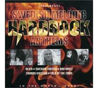 Best Swedish Melodic - The Best Swedish Melodic Hardrock Anthems in the World... Ever!