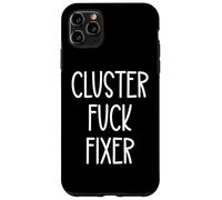 Best Team Ever Coworker Cluster Fuck Fixer of Everything Dad Carcasa para iPhone 11 Pro MAX
