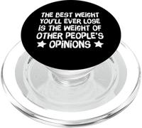 Best Weight You'Ll Ever Lose is Other People'S Opinions PopSockets PopGrip para MagSafe
