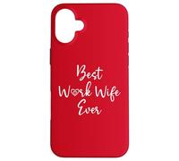 Best Work Wife Ever Funny Coworker Office Bestie Work Wife Carcasa para iPhone 16 Plus