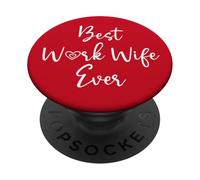 Best Work Wife Ever Funny Coworker Office Bestie Work Wife PopSockets PopGrip Adhesivo