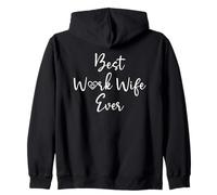 Best Work Wife Ever Funny Coworker Office Bestie Work Wife Sudadera con Capucha
