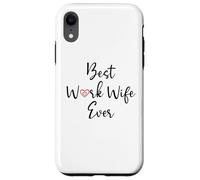 Best Work Wife Ever Funny Office Coworker Bestie Work Wife Carcasa para iPhone XR