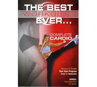 Best Workouts Ever: Complete Cardio [Reino Unido] [DVD]
